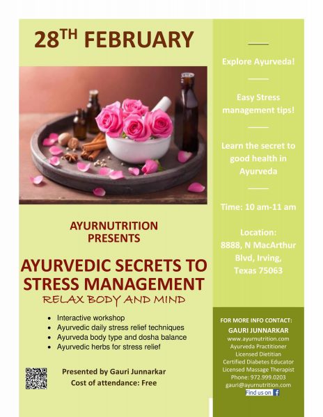 Ayurvedic Secrets to stress management (Feb 2017)