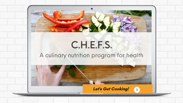 C.H.E.F.S: A culinary nutrition program for health