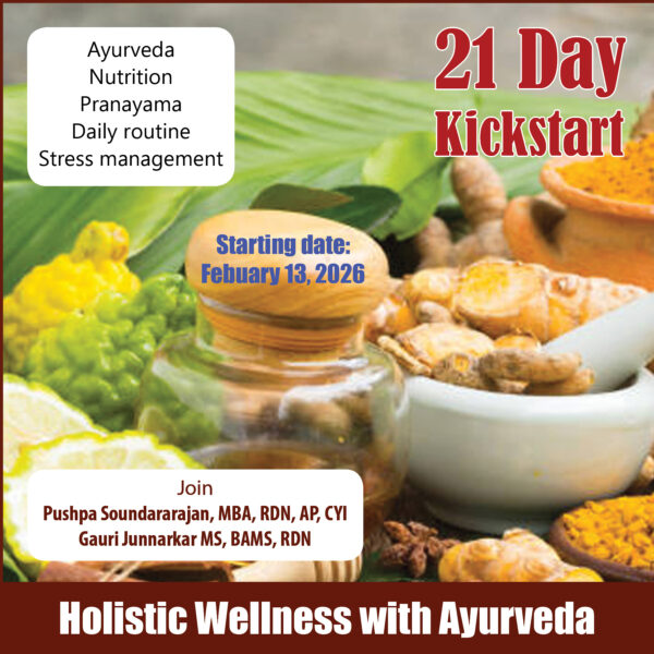 21 Day Kick Start to Holistic Wellness with Ayurveda